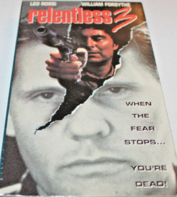 Relentless 3 (New Sealed VHS 1993) Leo Rossi, William Forsythe - We Combine Ship