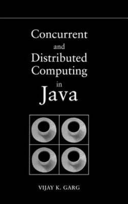 Concurrent and Distributed Computing in Java by Vijay K Garg: Used