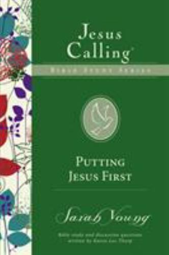 Jesus Calling Bible Studies: Putting Jesus First by Sarah Young (2017, Trade... - Foto 1 di 1