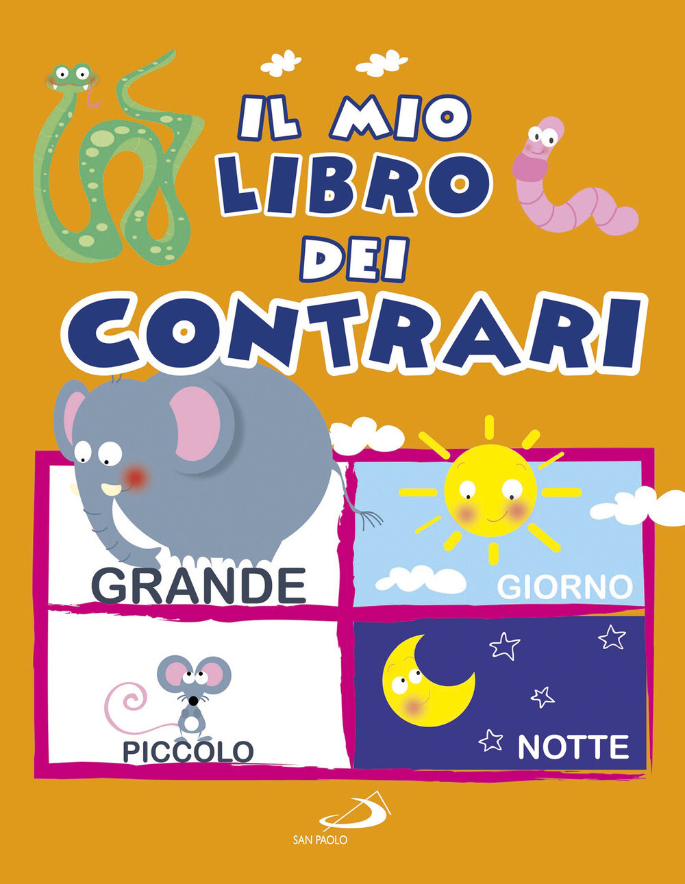 Libri Rosi Daria Lavinia - Il Mio Libro Dei Contrari