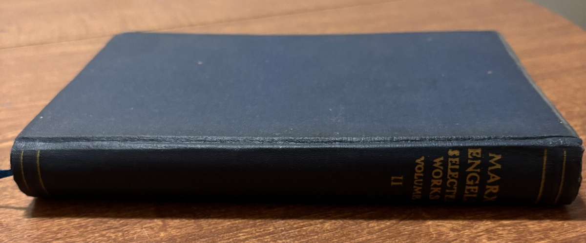 Marx Engels Selected Works Vol II by Frederick Engels and Karl