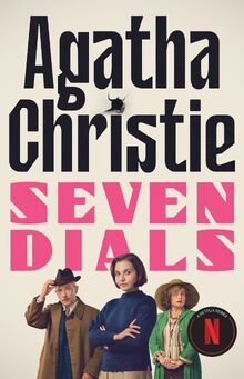 Seven Dials: The Seven Dials Mystery Netflix Tie-in... | Buch | Zustand sehr gut