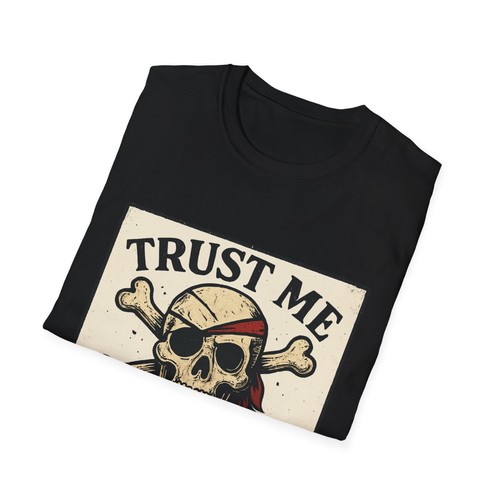 Trust Me I'm a Pirate Skull T-Shirt, Unisex Tee T-Shirt Tshirt Lake Boating - Picture 4 of 85