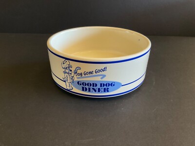 Good Dog Diner Dog Food Bowl ''Dog Gone Good!'' 7'' D