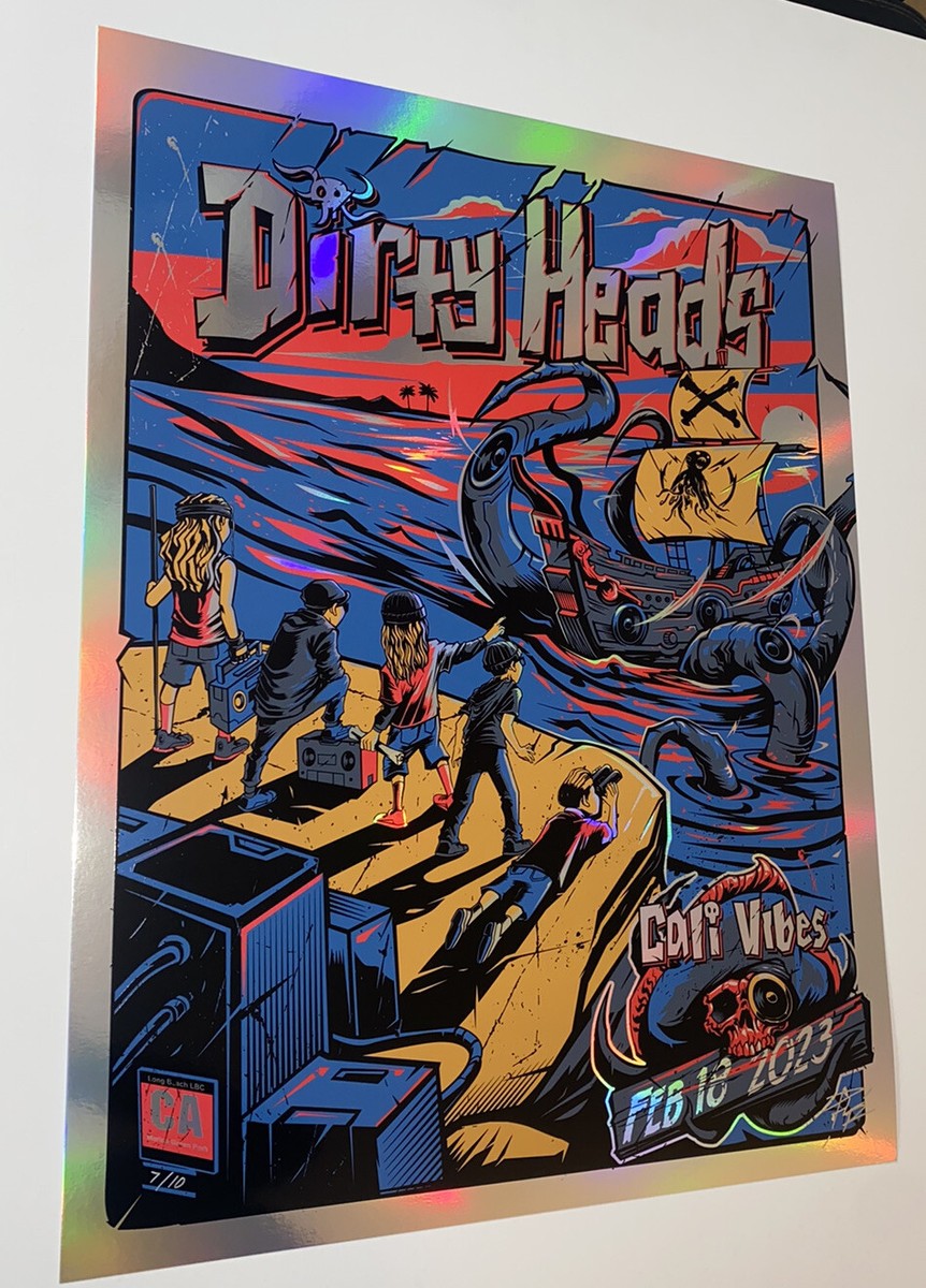 Dirty Heads Poster Cali Vibes 2/18/23 Rainbow Foil Silkscreen