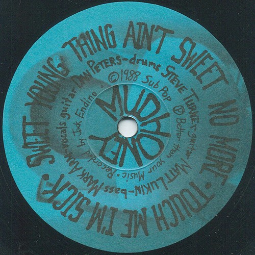 Mudhoney - Touch Me I'm Sick 7" Vinyl Single .45 Sub-Pop Seattle Grunge Record - Picture 3 of 4