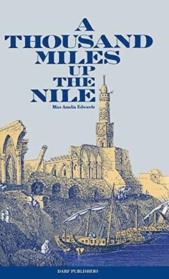 A Thousand Miles Up the Nile Buch Darf Publishers Ltd