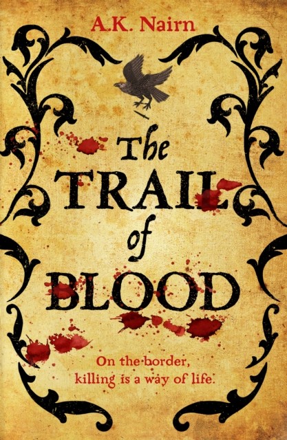 The Trail of Blood by A.K. Nairn (Paperback Book)