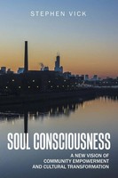 Stephen Vick | Soul Consciousness | Taschenbuch | Englisch (2018) | Xlibris US