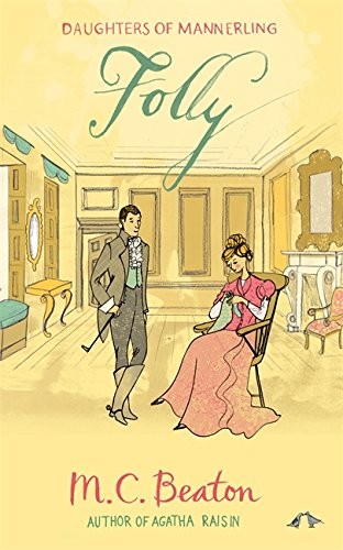 Folly (Die Töchter des Mannerlings Serie), Beaton, M.C., gebraucht; akzeptables Buch
