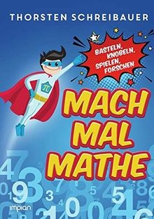 Mach mal Mathe: Basteln, Knobeln, Spielen, Forschen... | Buch | Zustand sehr gut