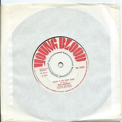 Mac Kissoon:Wear it on your face/In a dream:UK Young Blood:1969
