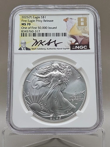 2025 Silver Eagle w 1st Eagle Privy NGC MS 70 1st 50,000 Issued Salzberg Signed