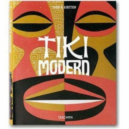絶版本 TIKI MODERN ティキ モダン ティキカルチャー インテリア Tiki Modern by Sven A. Kirsten (2007, Hardcover) for sale