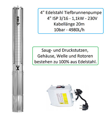 Hochwertige  4''   ISP 3-16 Edelstahl Tiefbrunnenpumpe 230V - 10bar - 4980L/h