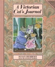 A Victorian Cat's Journal - Hardcover By Herbert, Susan - GOOD