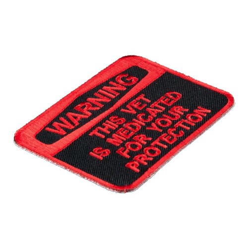 Warning This Vet Is Medicated Patch, Veteran Patches - Foto 2 di 3