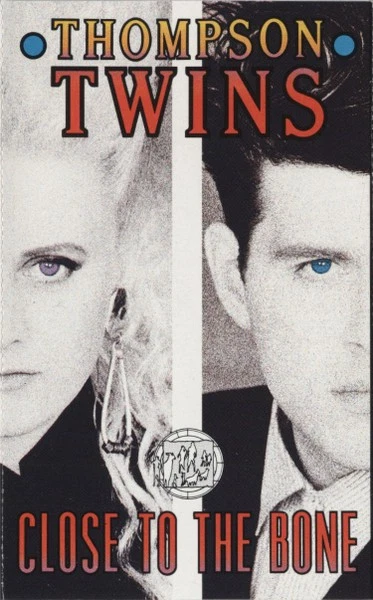 Thompson Twins - Close To The Bone Cass, Album, Dol Arista, Arista 1987 Electron - Image 2 of 4