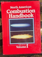 North American Combustion Handbook, Volume One, Third Edition By Richard J. Reed
