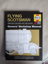 Philip Atkins 2016 Flying Scotsman Owners Workshop Manual Hardback, Haynes 1st