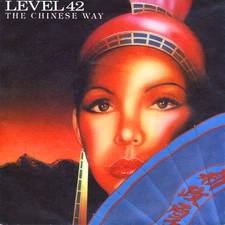 Level 42 - The Chinese Way, 7", (Vinyl)