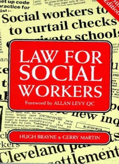 Law for Social Workers By Hugh Brayne, Gerry Martin. 97818543168
