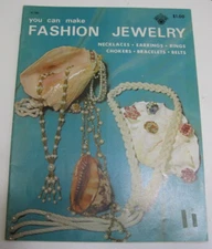 You Can Make Fashion Jewelry 1971 Craft Course Publishers Booklet H-195