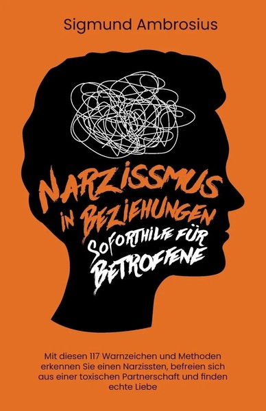 Narzissmus In Beziehungen - Soforthilfe FüR Betroffene Sigmund Ambrosius Buch-image