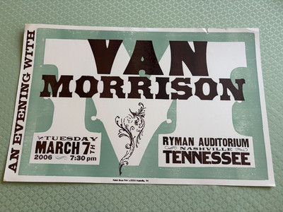 Van Morrison Collectible Hatch Print - PRICE REDUCED - from the Ryman - 03/07/08