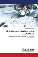 Neelapala Anil Kumar | Skin Disease Analysis With Adaboost | Taschenbuch (2024)