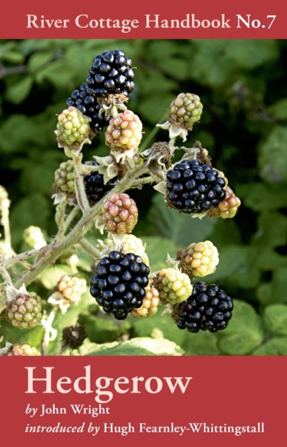 Hedgerow by John Wright (Hardback Book)
