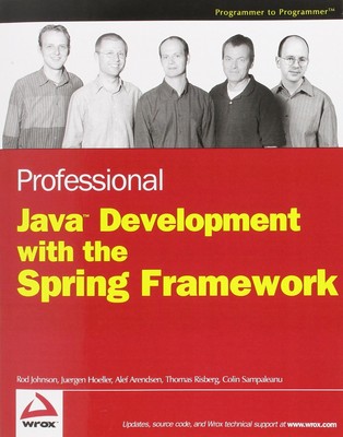 Professional Java Development with the Spring Framework