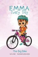 The Big Bike | C. L. Reid | Englisch | Taschenbuch | Emma Every Day | 2023