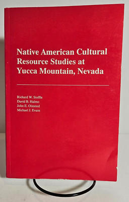 Native American Cultural Resource Studies at Yucca Mountain, Nevada, 1990