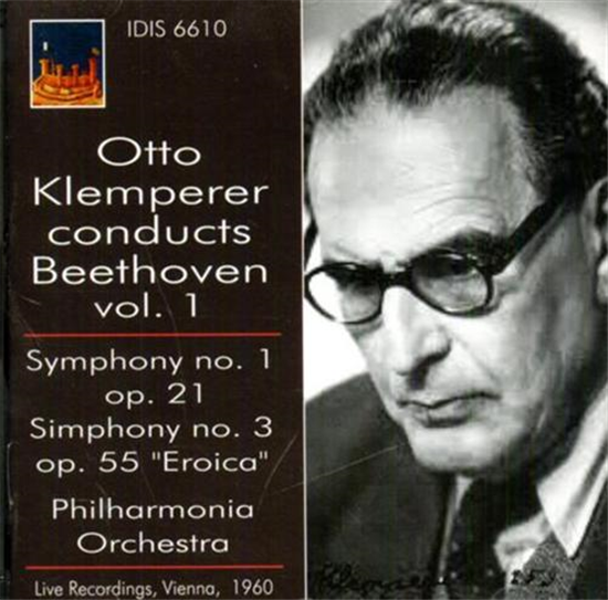 Klemperer,Otto. - Otto Klemperer conducts Beethoven, Vol.1. Live Recordings, Vie
