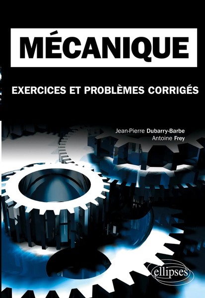 MéCanique. Exercices Et ProblèMes CorrigéS MPSI-PCSI-PTSI - Licence Taschenbuch-image