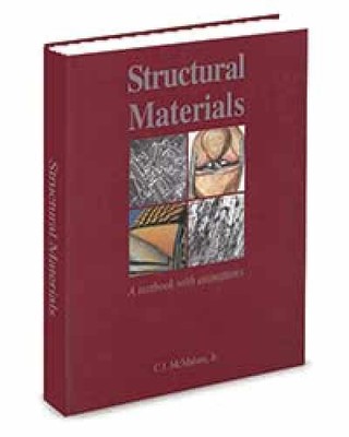 Structural Materials - Hardcover, by Charles J. McMahon Jr. - Very Good