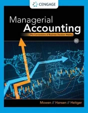 Managerial Accounting: The - Hardcover, by Mowen Maryanne; Hansen - Good