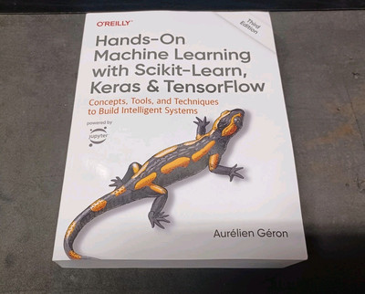 Hands-On Machine Learning with Scikit-Learn, Keras & Tensorflow 3rd Edition
