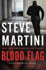 Blood Flag by Steve Martini 9780062328960 (hardback 2016)