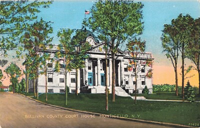 Sullivan County Court House Monticello NY Postcard E83