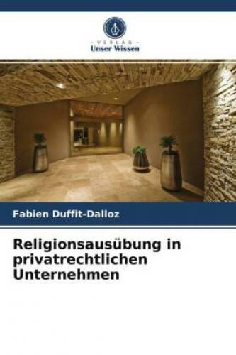 Thumbnail - Religionsausübung In Privatrechtlichen Unternehmen 6375