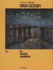 Van Gogh. L a notte stellata - s.a. (A. Vallardi - Garzanti Editore) [1983]