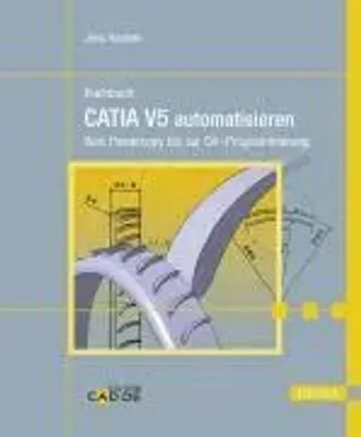 Jens Hansen | Kochbuch CATIA V5 automatisieren | Buch | Deutsch (2008) | 363 S.
