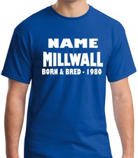 Millwall Born & Bred Personalised T-Shirt Add Name And Year Great Gift Idea