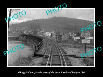 OLD POSTCARD SIZE PHOTO OF OHIOPYLE PENNSYLVANIA THE TOWN & RAIL BRIDGE c1940
