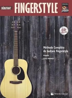Fingerstyle Debutante: Beginning Fingerstyle Guitar (French Language...