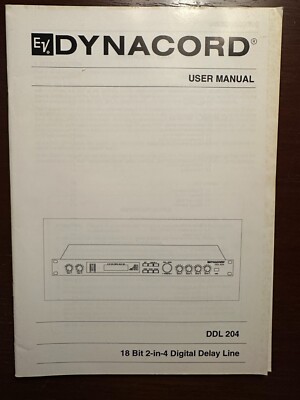 EV Electro Voice Dynacord DDL 204 18 Bit 2 in 4 Digital Delay Lin Service Manual