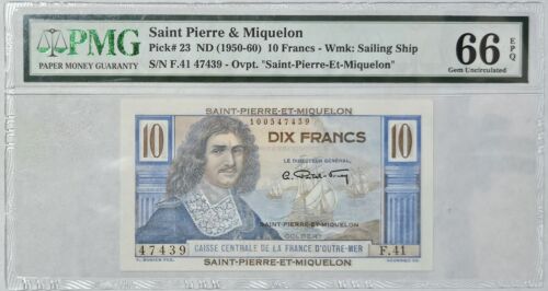 CERTIFICATE BANKNOTE 10 FRANCS 1950-60 SAINT PIERRE & MIQUELON PMG 66EPQ PICK#23 - Picture 1 of 2