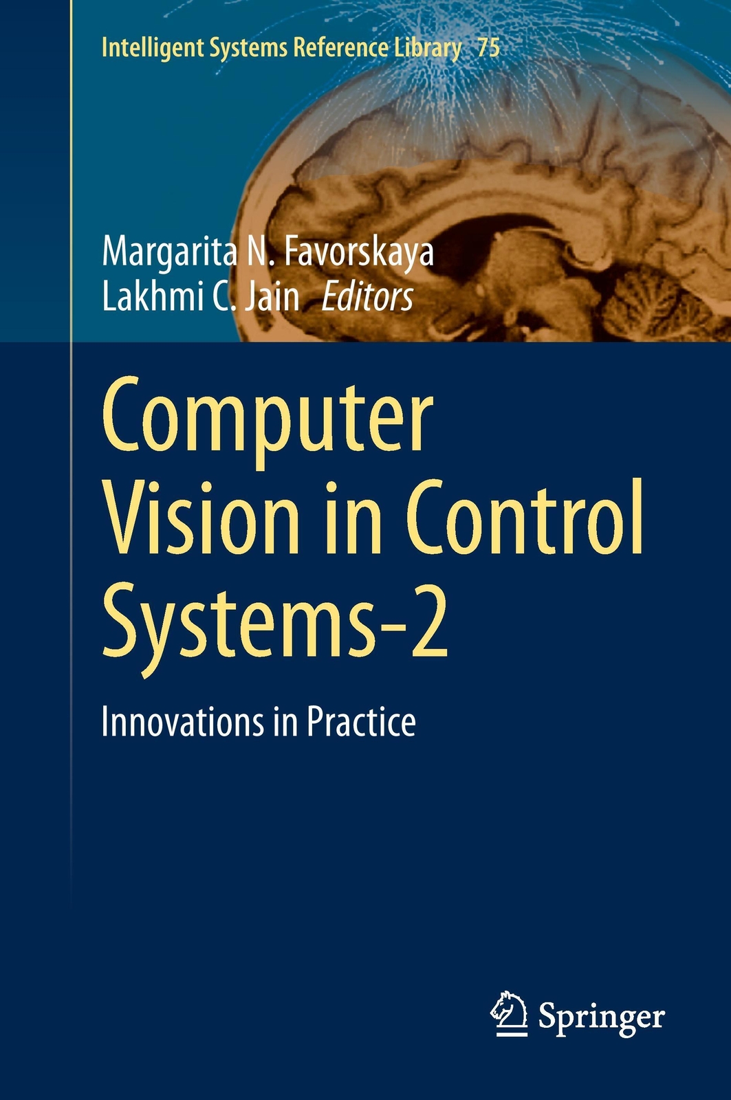 Thumbnail - Lakhmi C. Jain (u. A.) | Computer Vision In Control Systems-2 | Buch |